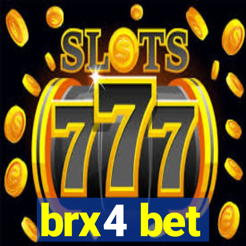 brx4 bet